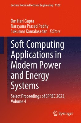 bokomslag Soft Computing Applications in Modern Power and Energy Systems