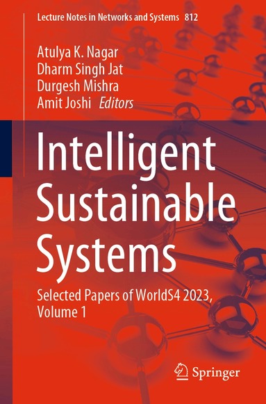 Atulya K. Nagar, Dharm Singh Jat, Durgesh Mishra, Amit Joshi - Intelligent Sustainable Systems, Häftad