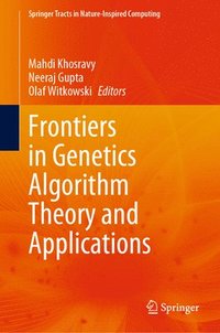 bokomslag Frontiers in Genetics Algorithm Theory and Applications