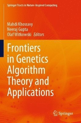 bokomslag Frontiers in Genetics Algorithm Theory and Applications