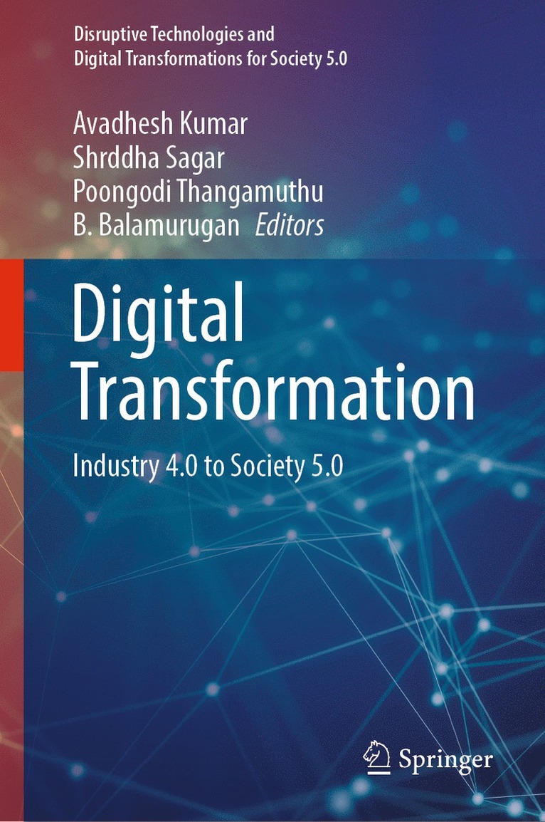 Avadhesh Kumar, Shrddha Sagar, Poongodi Thangamuthu, B. Balamurugan - Digital Transformation, Inbunden