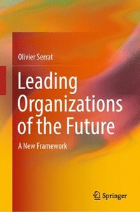 bokomslag Leading Organizations of the Future