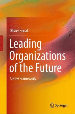 Leading Organizations of the Future 1