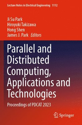 Parallel and Distributed Computing, Applications and Technologies