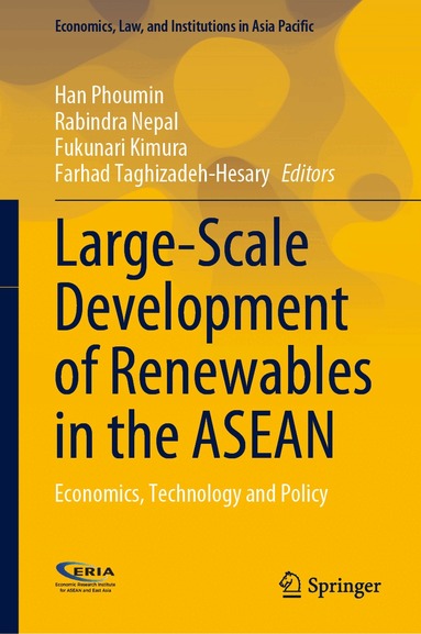 Han Phoumin, Rabindra Nepal, Fukunari Kimura, Farhad Taghizadeh-Hesary - Large-Scale Development of Renewables in the ASEAN, Inbunden