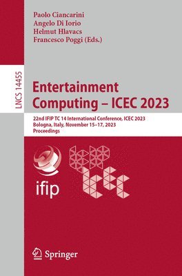 bokomslag Entertainment Computing  ICEC 2023