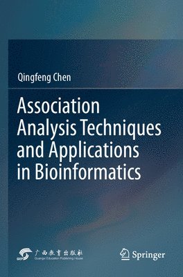 bokomslag Association Analysis Techniques and Applications in Bioinformatics