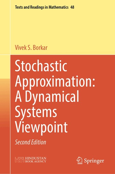 Vivek S. Borkar - Stochastic Approximation: A Dynamical Systems Viewpoint, Inbunden