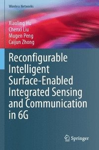 bokomslag Reconfigurable Intelligent Surface-Enabled Integrated Sensing and Communication in 6G