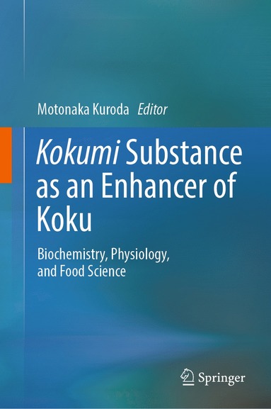 bokomslag Kokumi Substance as an Enhancer of Koku