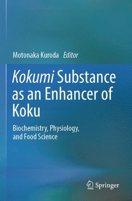 bokomslag Kokumi Substance as an Enhancer of Koku