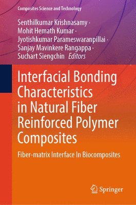 Interfacial Bonding Characteristics in Natural Fiber Reinforced Polymer Composites 1