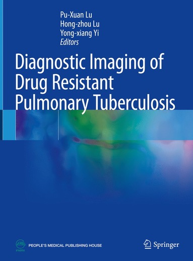 bokomslag Diagnostic Imaging of Drug Resistant Pulmonary Tuberculosis