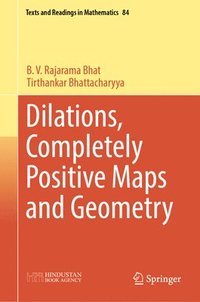 bokomslag Dilations, Completely Positive Maps and Geometry