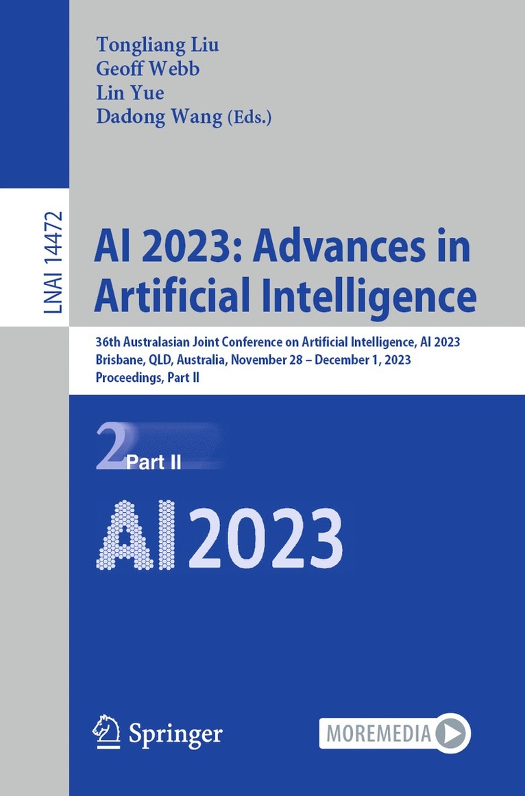 Tongliang Liu, Geoff Webb, Lin Yue, Dadong Wang - AI 2023: Advances in Artificial Intelligence, Häftad
