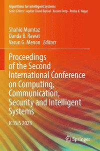 bokomslag Proceedings of the Second International Conference on Computing, Communication, Security and Intelligent Systems