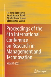 bokomslag Proceedings of the 4th International Conference on Research in Management and Technovation