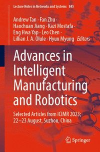 bokomslag Advances in Intelligent Manufacturing and Robotics