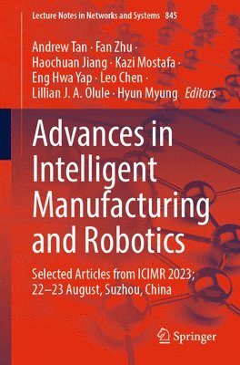 Advances in Intelligent Manufacturing and Robotics 1