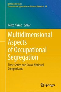 bokomslag Multidimensional Aspects of Occupational Segregation