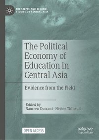 bokomslag The Political Economy of Education in Central Asia