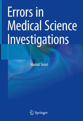Errors in Medical Science Investigations 1