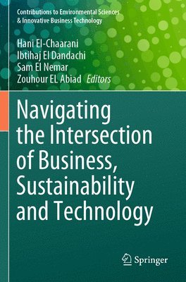 Navigating the Intersection of Business, Sustainability and Technology 1