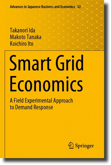Takanori Ida, Makoto Tanaka, Koichiro Ito - Smart Grid Economics, Häftad