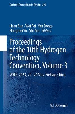 bokomslag Proceedings of the 10th Hydrogen Technology Convention, Volume 3