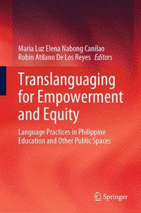 bokomslag Translanguaging for Empowerment and Equity