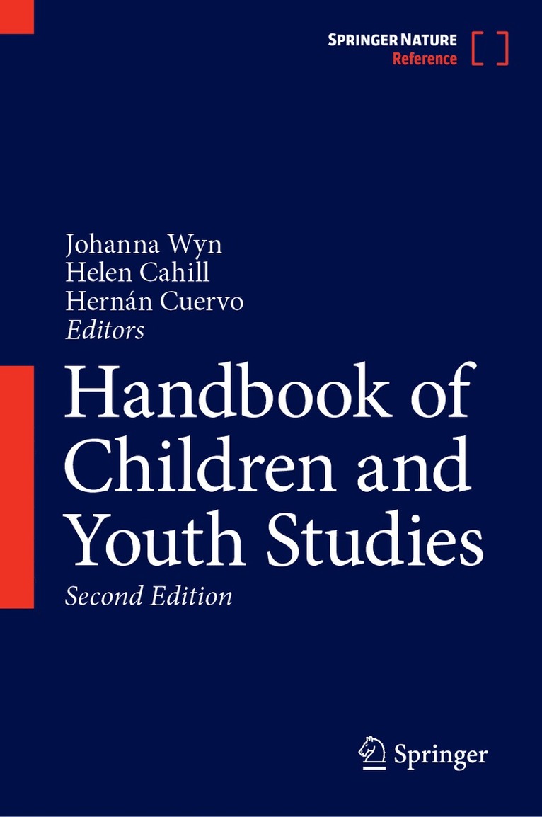 Johanna Wyn, Helen Cahill, Hernán Cuervo, Hernan Cuervo - Handbook of Children and Youth Studies, Inbunden