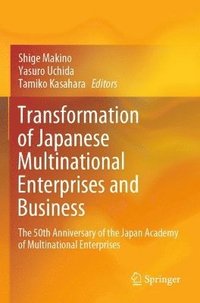 bokomslag Transformation of Japanese Multinational Enterprises and Business