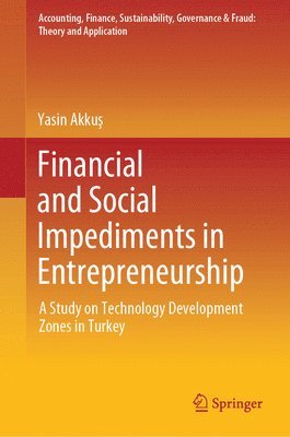 Financial and Social Impediments in Entrepreneurship 1