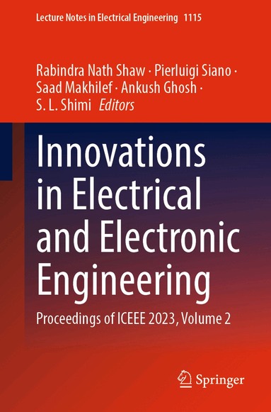 Rabindra Nath Shaw, Pierluigi Siano, Saad Makhilef, Ankush Ghosh, S. L. Shimi - Innovations in Electrical and Electronic Engineering, Häftad