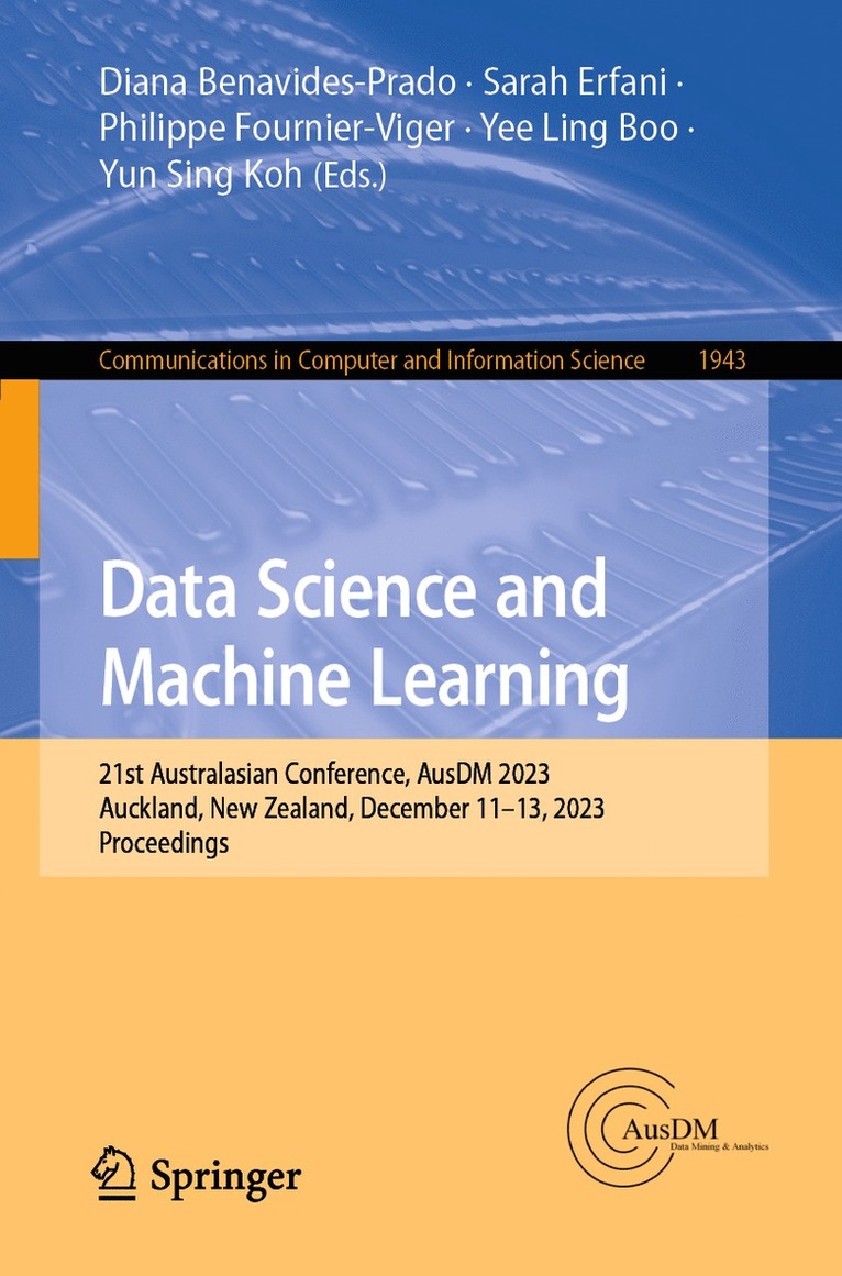 Diana Benavides-Prado, Sarah Erfani, Philippe Fournier-Viger, Yee Ling Boo, Yun Sing Koh - Data Science and Machine Learning, Häftad