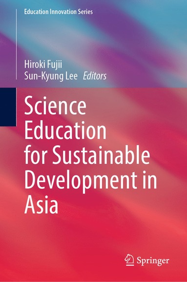 bokomslag Science Education for Sustainable Development in Asia