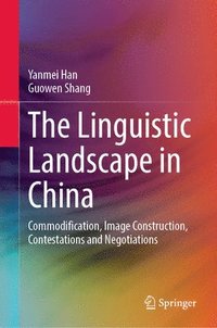 bokomslag The Linguistic Landscape in China