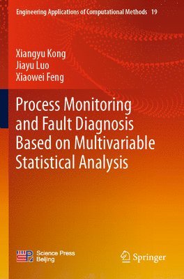 bokomslag Process Monitoring and Fault Diagnosis Based on Multivariable Statistical Analysis