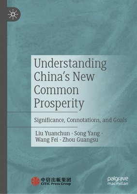 Understanding China's New Common Prosperity 1