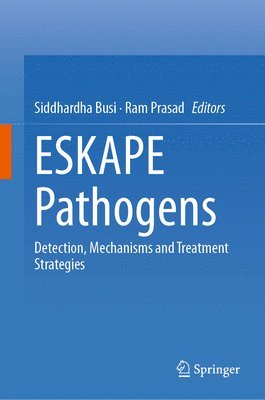 bokomslag ESKAPE Pathogens