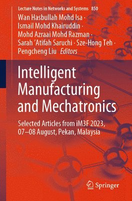 bokomslag Intelligent Manufacturing and Mechatronics