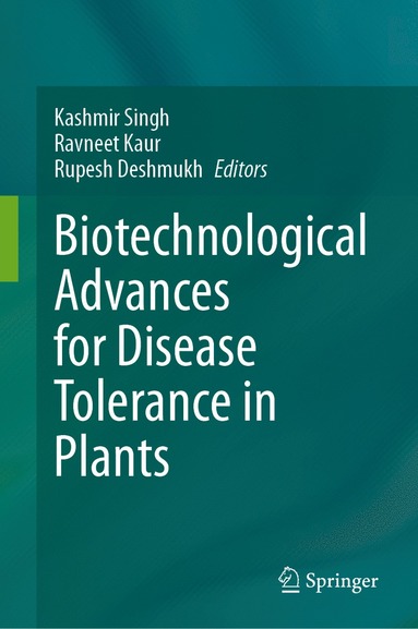 bokomslag Biotechnological Advances for Disease Tolerance in Plants