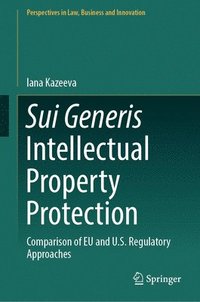 bokomslag Sui Generis Intellectual Property Protection