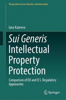 bokomslag Sui Generis Intellectual Property Protection