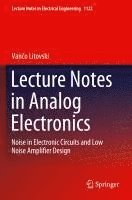 bokomslag Lecture Notes in Analog Electronics