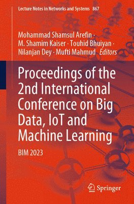 Proceedings of the 2nd International Conference on Big Data, IoT and Machine Learning 1