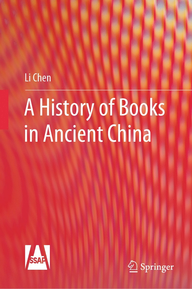 Li Chen - History of Books in Ancient China, Inbunden