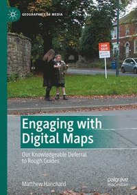 bokomslag Engaging with Digital Maps