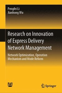 bokomslag Research on Innovation of Express Delivery Network Management