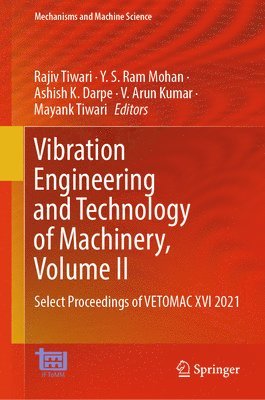bokomslag Vibration Engineering and Technology of Machinery, Volume II